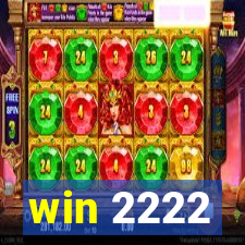 win 2222